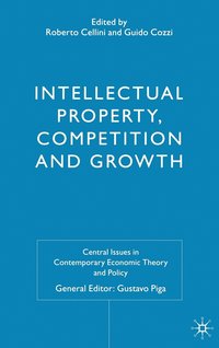 bokomslag Intellectual Property, Competition and Growth