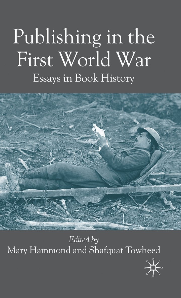 Publishing in the First World War 1
