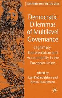 bokomslag Democratic Dilemmas of Multilevel Governance