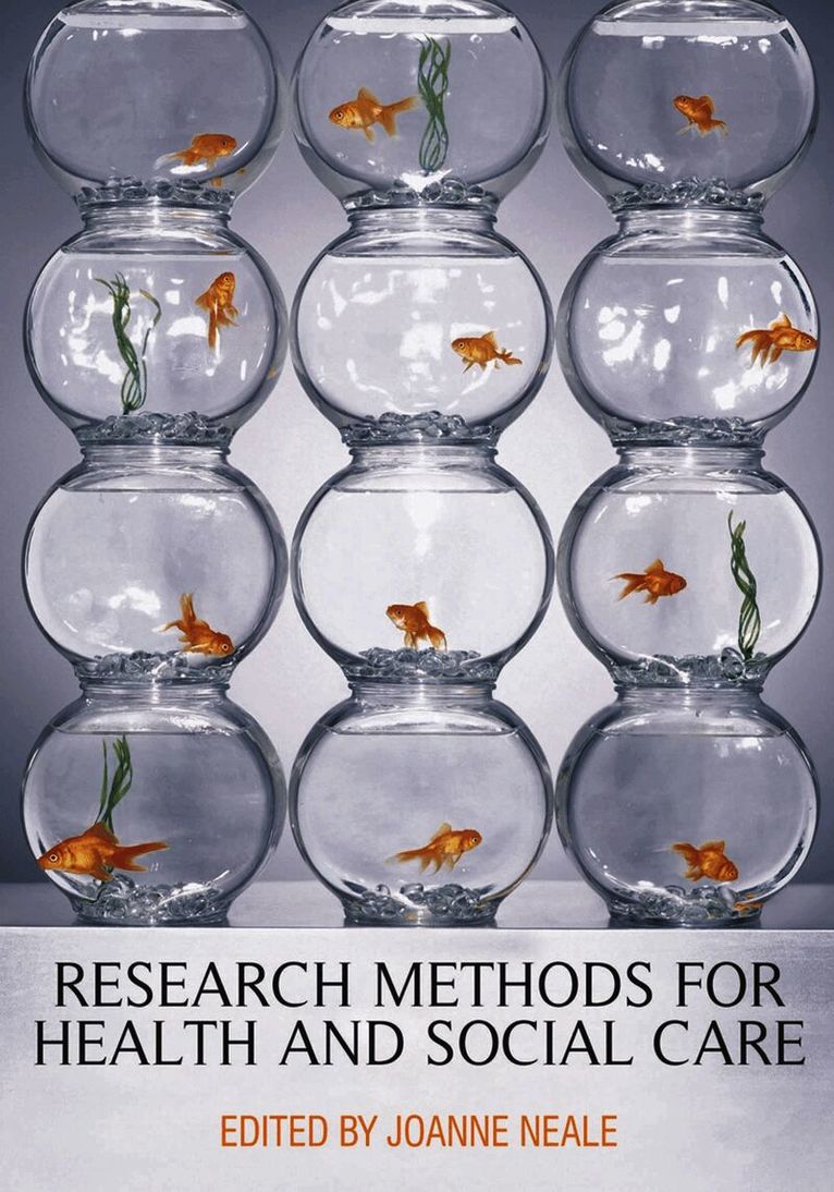 Joanne Neale, Joanne (London) Neale - Research Methods for Health and Social Care, Häftad