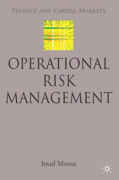 I. Moosa - Operational Risk Management, Inbunden