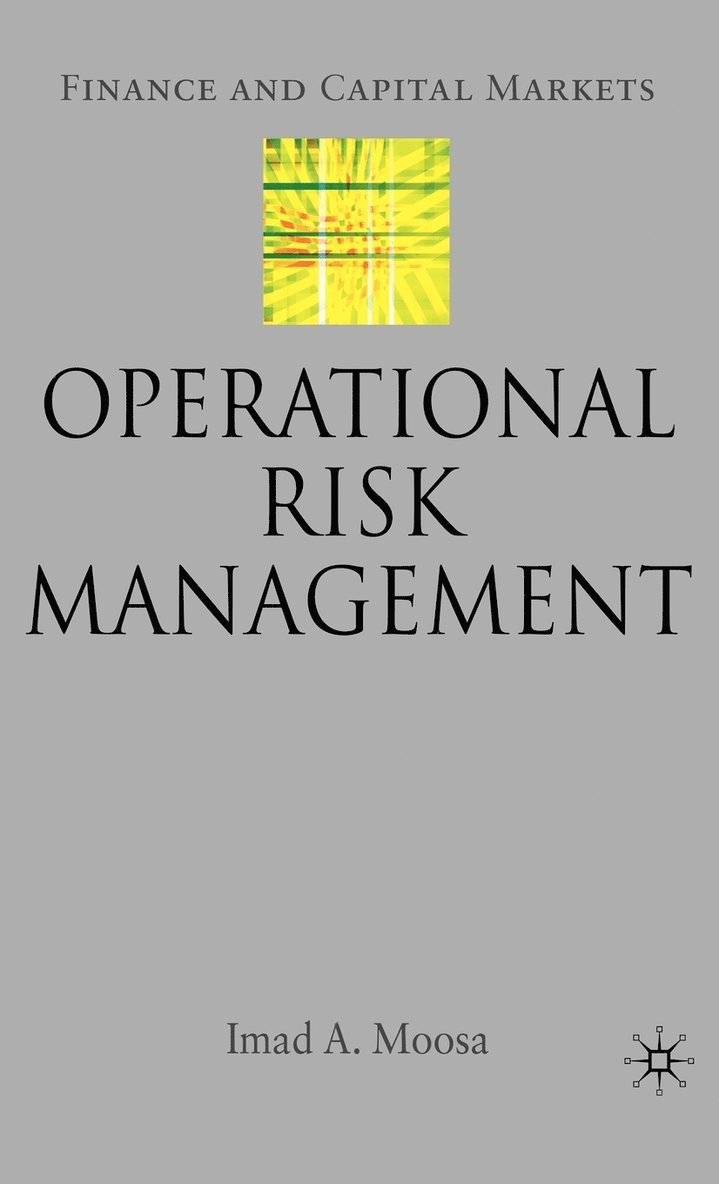I. Moosa, Imad A. Moosa - Operational Risk Management, Inbunden