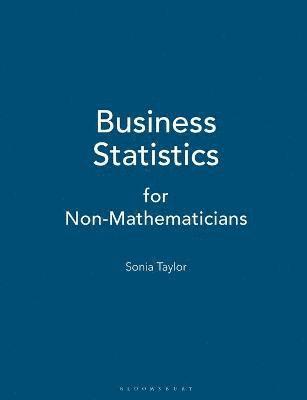 bokomslag Business Statistics: for Non-Mathematicians