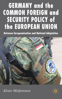 bokomslag Germany and the Common Foreign and Security Policy of the European Union