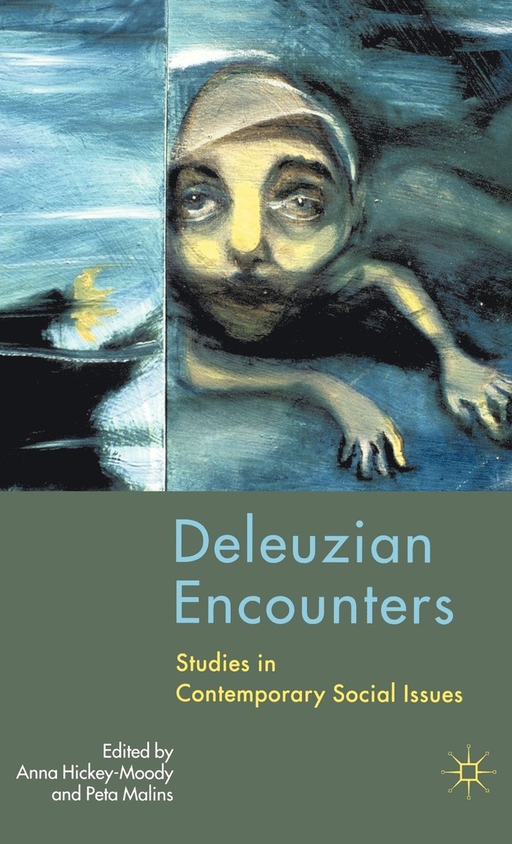 Deleuzian Encounters 1