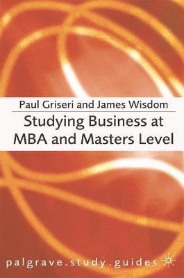 bokomslag Studying Business at MBA and Masters Level