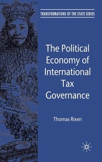 bokomslag The Political Economy of International Tax Governance