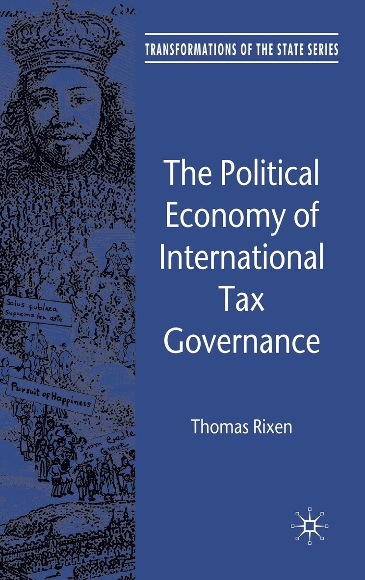 T. Rixen, Thomas Rixen - Political Economy of International Tax Governance, Inbunden