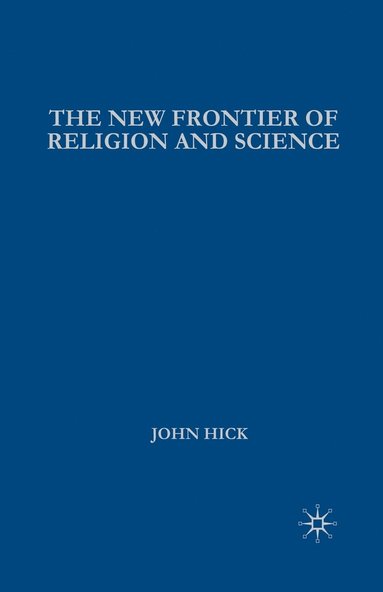 bokomslag The New Frontier of Religion and Science