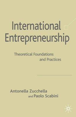 A. Zucchella, Paolo Scabini, Antonella Zucchella - International Entrepreneurship, Inbunden