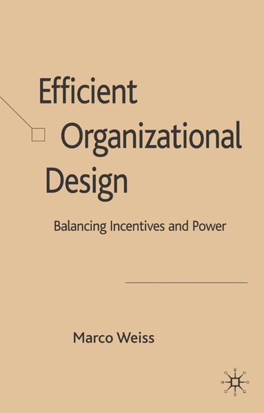 bokomslag Efficient Organizational Design