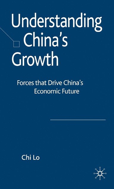 bokomslag Understanding China's Growth