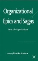 bokomslag Organizational Epics and Sagas
