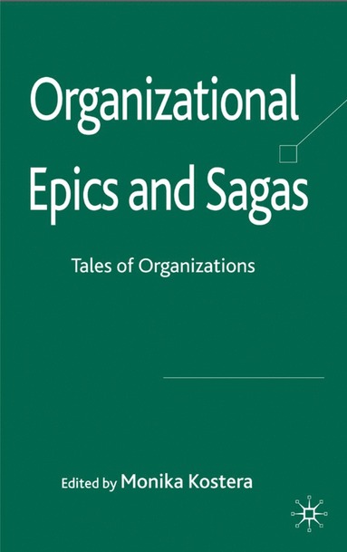 bokomslag Organizational Epics and Sagas