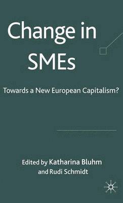 K. Bluhm, R. Schmidt - Change in SMEs, Inbunden