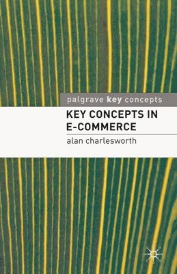 Key Concepts in E-Commerce