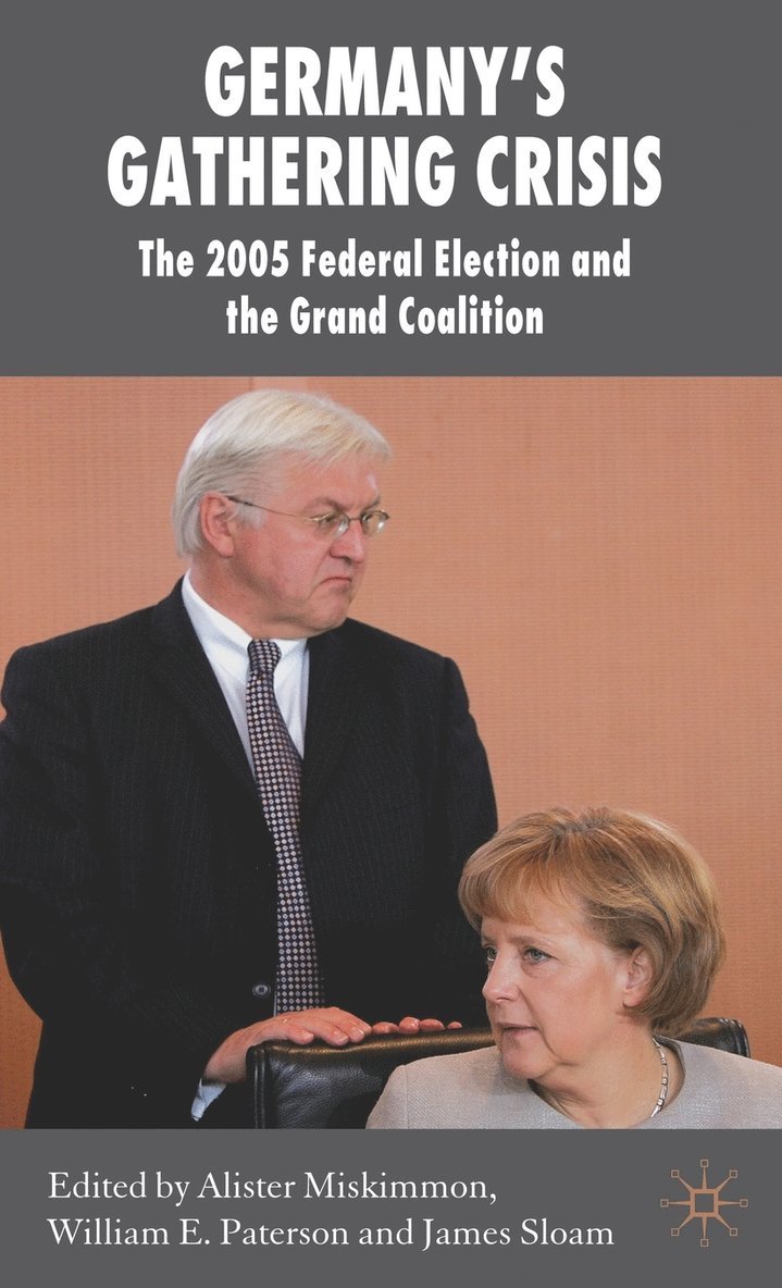 Germany's Gathering Crisis 1