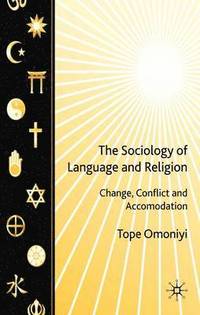 bokomslag The Sociology of Language and Religion