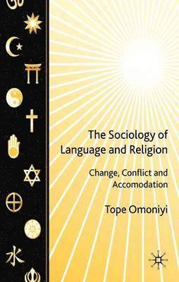bokomslag The Sociology of Language and Religion