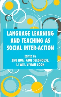 bokomslag Language Learning and Teaching as Social Inter-action