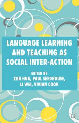 bokomslag Language Learning and Teaching as Social Inter-action