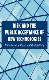 bokomslag Risk and the Public Acceptance of New Technologies