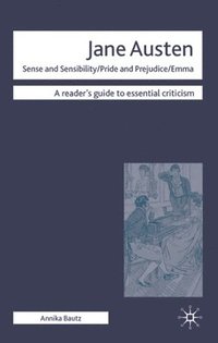 bokomslag Jane Austen - Sense and Sensibility/ Pride and Prejudice/ Emma