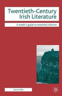 bokomslag Twentieth-Century Irish Literature