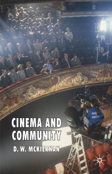 bokomslag Cinema and Community