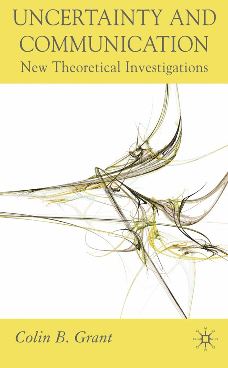 Uncertainty and Communication