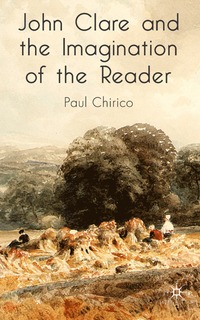 bokomslag John Clare and the Imagination of the Reader