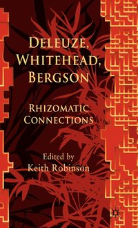 bokomslag Deleuze, Whitehead, Bergson