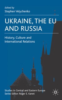 bokomslag Ukraine, The EU and Russia