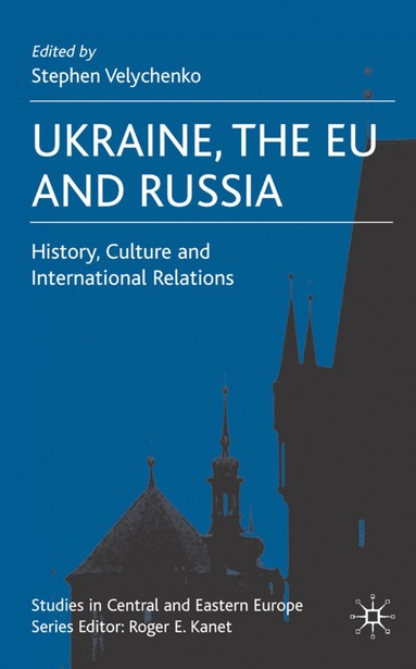 bokomslag Ukraine, The EU and Russia