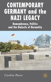 bokomslag Contemporary Germany and the Nazi Legacy