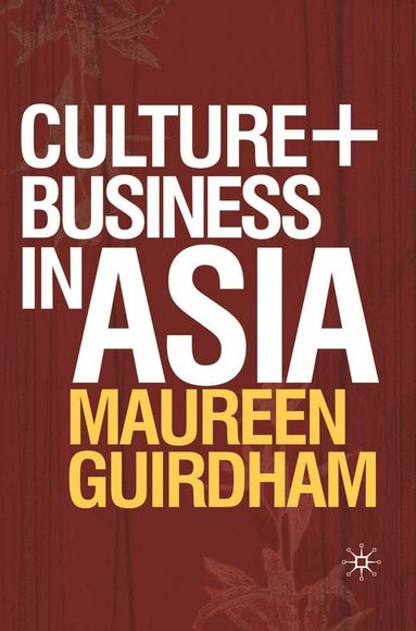 Maureen Guirdham - Culture and Business in Asia, Häftad