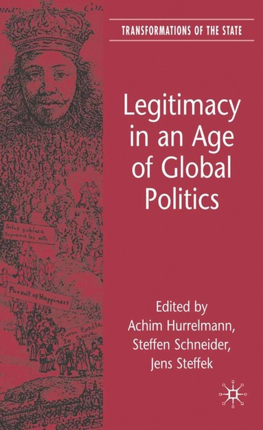 bokomslag Legitimacy in an Age of Global Politics