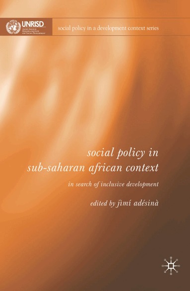 Jm Adsn-, J. Adésínà - Social Policy in Sub-Saharan African Context, Inbunden