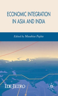 bokomslag Economic Integration in Asia and India