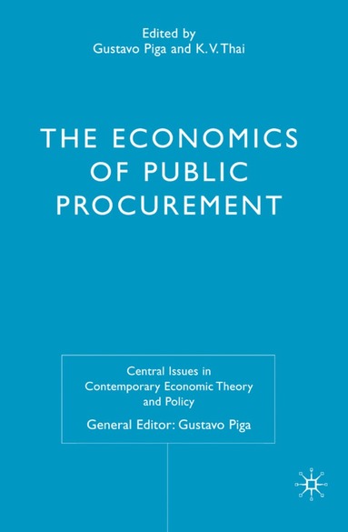 M. Malgarini, K. Thai - Economics of Public Procurement, Inbunden