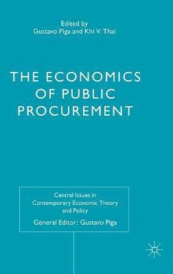 M. Malgarini, K. Thai, Gustavo Piga, Khi V. Thai - Economics of Public Procurement, Inbunden