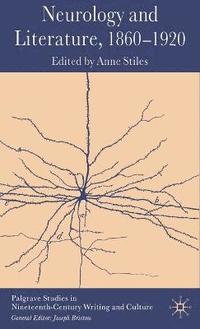 bokomslag Neurology and Literature, 18601920