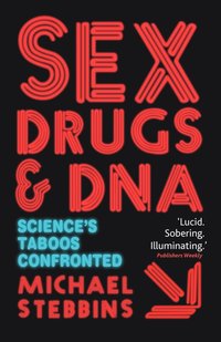 bokomslag Sex, Drugs and DNA