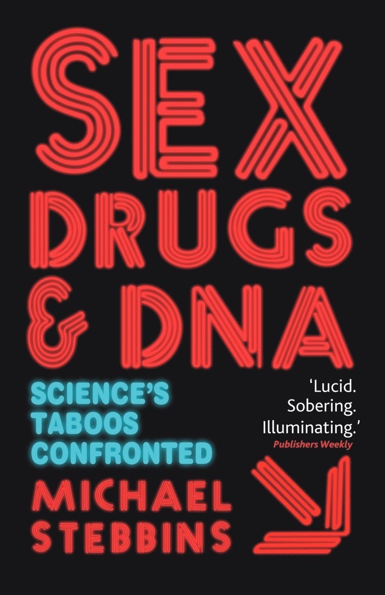 Sex, Drugs and DNA 1