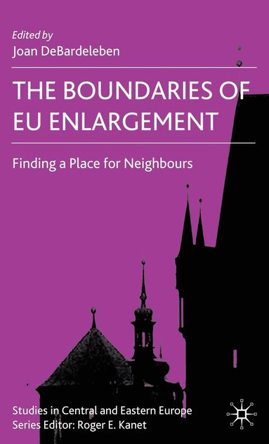 bokomslag The Boundaries of EU Enlargement