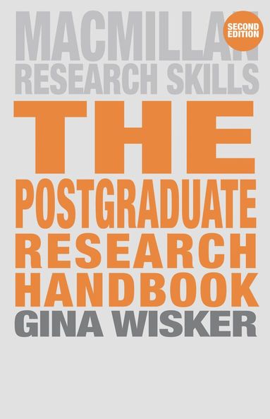 Gina Wisker - Postgraduate Research Handbook, Häftad