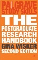 bokomslag The Postgraduate Research Handbook: Succeed with Your Ma, Mphil, Edd and PhD