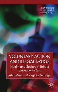 bokomslag Voluntary Action and Illegal Drugs