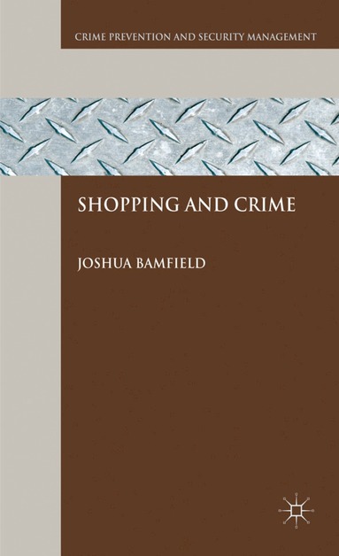 J. Bamfield - Shopping and Crime, Inbunden