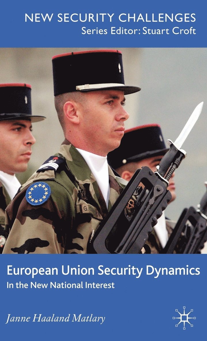 European Union Security Dynamics